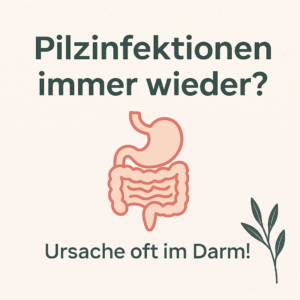 Pilzinfektion? Ursache oft Darm